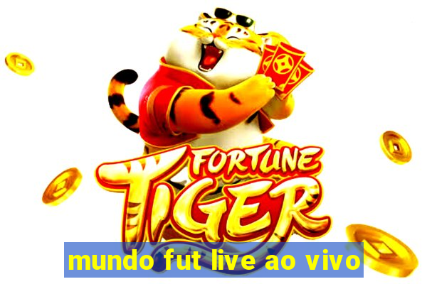 mundo fut live ao vivo